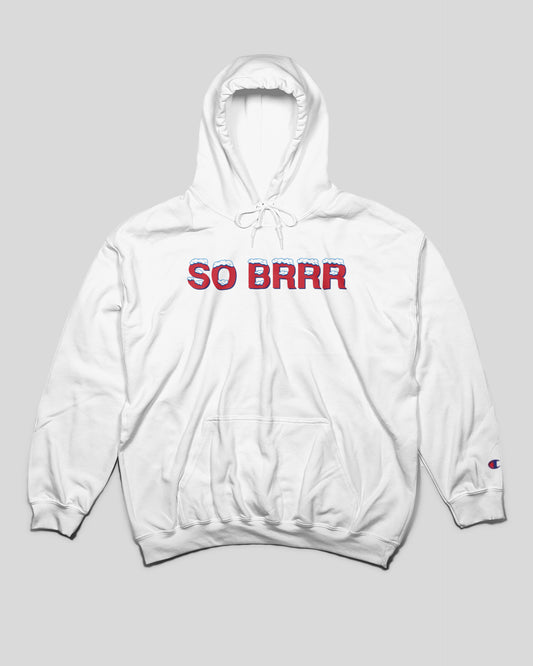 So Brrr Hoodie