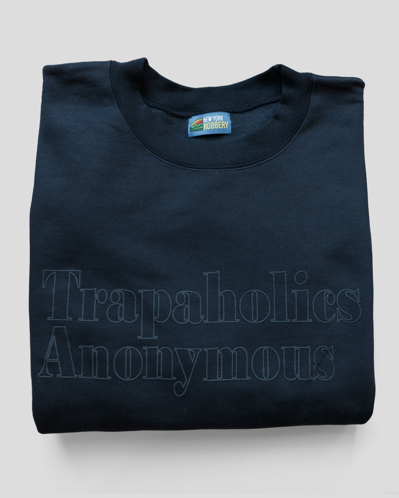 Trapaholics Anonymous Crewneck Sweatshirt